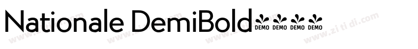 Nationale DemiBold字体转换 Nationale DemiBold字体转换